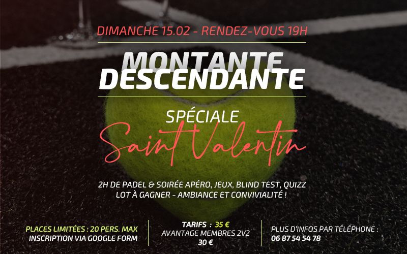 Montante Descendante Saint-Valentin